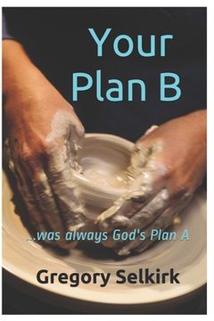 portada Your Plan B: ...was always God's plan A (en Inglés)