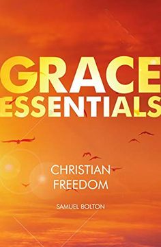 portada Christian Freedom (Grace Essentials) (en Inglés)