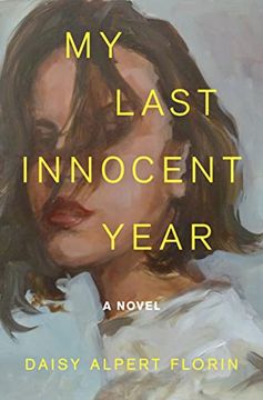 portada My Last Innocent Year: A Novel (in English)