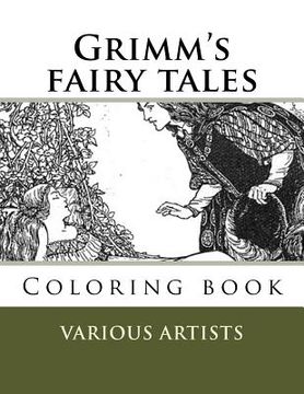 portada Grimm's fairy tales: Coloring book (en Inglés)