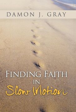 portada Finding Faith in Slow Motion