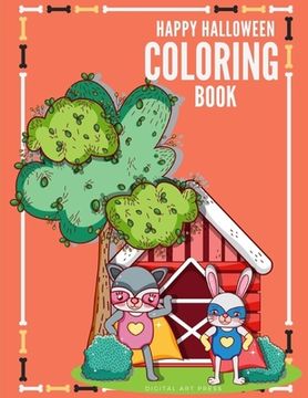 portada Happy Halloween Coloring Book: Coloring Book, Design for Kids with funny Witches, Vampires, Autumn Fairies, spooky Horro ghosts