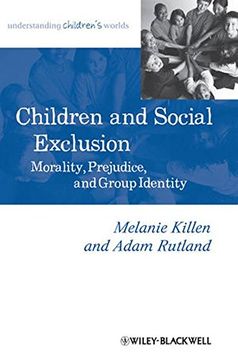 portada Children And Social Exclusion: Morality, Prejudice, And Group Identity (en Inglés)