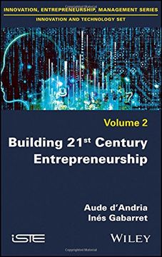 portada Building 21st Century Entrepreneurship (Innovation, Entrepreneurship, Management: Innovation and Technology)