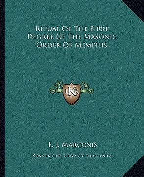 portada ritual of the first degree of the masonic order of memphis (en Inglés)