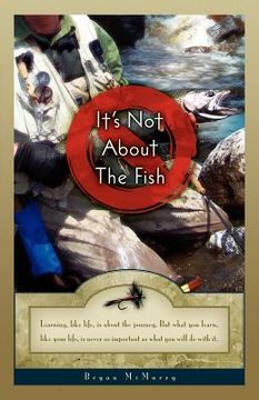portada it's not about the fish (en Inglés)