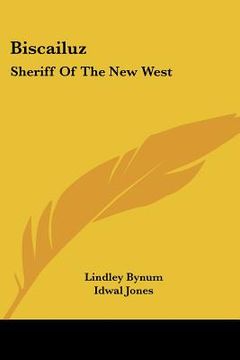 portada biscailuz: sheriff of the new west (en Inglés)