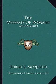 portada the message of romans: an exposition