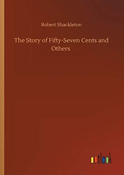 portada The Story of Fifty-Seven Cents and Others