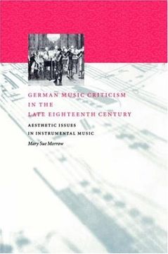 portada German Music Criticism in Late 18C: Aesthetic Issues in Instrumental Music (en Inglés)