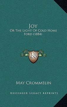 portada joy: or the light of cold home ford (1884) (en Inglés)
