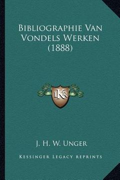 portada Bibliographie Van Vondels Werken (1888)