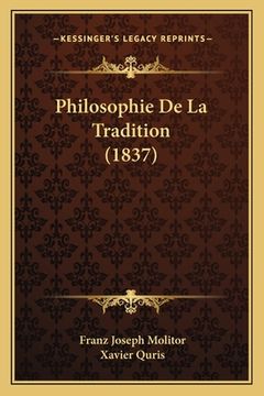 portada Philosophie De La Tradition (1837) (en Francés)