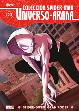 portada Colección Spider Man Universo Araña 23: Spider Gwen: Gran Poder