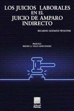 portada Los Juicios Laborales en el Juicio de Amparo Indirecto / 4 ed.