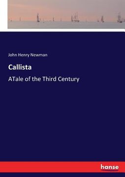 portada Callista: ATale of the Third Century (en Inglés)