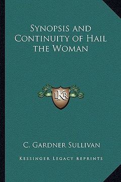 portada synopsis and continuity of hail the woman (en Inglés)