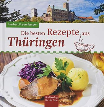 portada Die Besten Rezepte aus Thüringen (en Alemán)