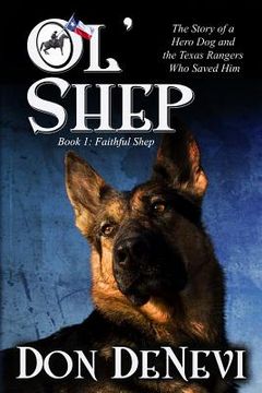 portada Ol' Shep: Book 1: Faithful Shep (in English)