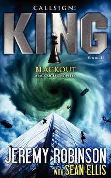 portada callsign king - book 3 - blackout (a jack sigler - chess team novella)