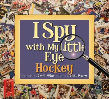 i spy with my little eye,hockey (en Inglés)