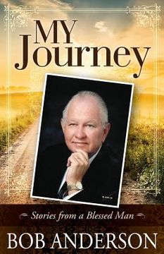portada My Journey: Stories from a Blessed Man