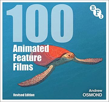 portada 100 Animated Feature Films: Revised Edition (en Inglés)