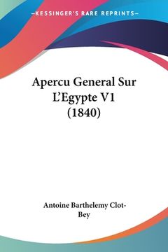 portada Apercu General Sur L'Egypte V1 (1840) (in French)
