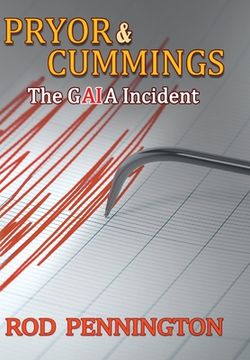 portada Pryor & Cummings" The GAIA Incident (en Inglés)