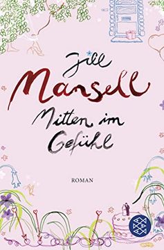 portada Mitten im Gefühl: Roman (in German)