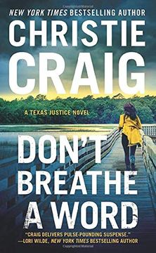 portada Don't Breathe a Word: Includes a Bonus Novella (Texas Justice) (in English)