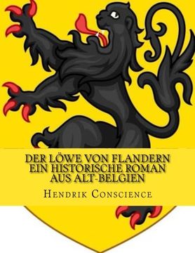 portada Der Löwe von Flandern ein historische Roman aus Alt-Belgien (German Edition)