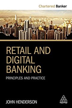 portada Retail and Digital Banking: Principles and Practice (Chartered Banker Series) (in English)
