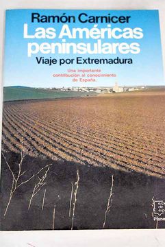 portada Las Americas Peninsulares Viaje por Extremadura