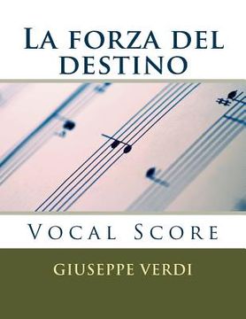 portada La forza del destino: Vocal Score (en Inglés)