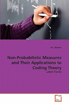 portada non-probabilistic measures and their applications to coding theory (in English)