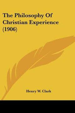 portada the philosophy of christian experience (1906) (in English)