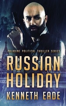 portada Russian Holiday (Paladine Political Series Book 2)