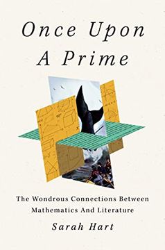 portada Once Upon a Prime: The Wondrous Connections Between Mathematics and Literature (in English)