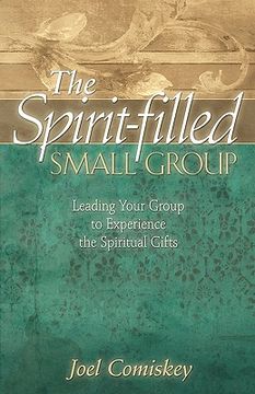 portada the spirit-filled small group