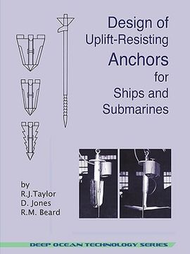 portada design of uplift-resisting anchors for ships and submarines (deep ocean technology)