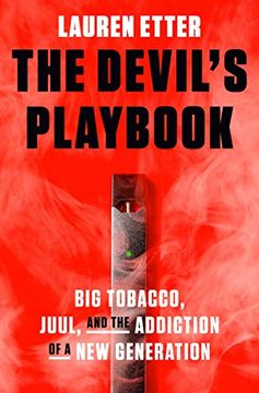 portada The Devil'S Playbook: Big Tobacco, Juul, and the Addiction of a new Generation (en Inglés)