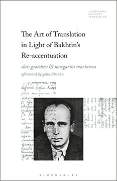 portada The Art of Translation in Light of Bakhtin's Re-Accentuation (in English)