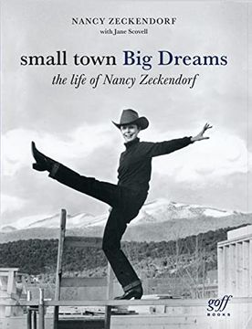 portada Small Town big Dream: The Life of Nancy Zeckendorf (en Inglés)