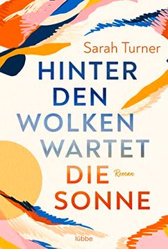 portada Hinter den Wolken Wartet die Sonne: Roman (in German)