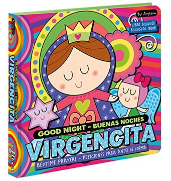 portada Good Night Buenas Noches Virgencita. A Bilingual Bedtime Prayer Book: Libros Bilingües Para Niños 