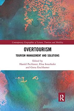 portada Overtourism (Contemporary Geographies of Leisure, Tourism and Mobility) (in English)