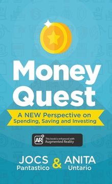 portada Money Quest: A new Perspective on Spending, Saving and Investing (en Inglés)