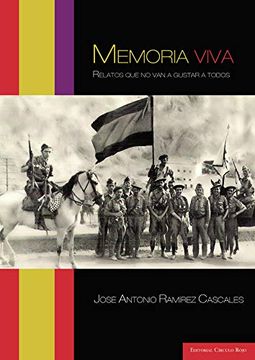 portada Memoria Viva, Relatos que no van a Gustar a Todos (in Spanish)