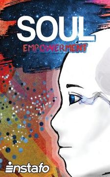 portada Soul Empowerment: Unravel the Truth of Your Soul (in English)